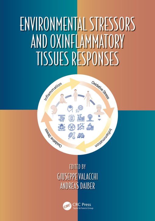 Environmental Stressors And OxInflammatory Tissues Responses (EPUB)