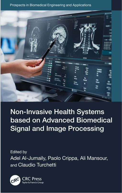 Non-Invasive Health Systems Based On Advanced Biomedical Signal And Image Processing (EPUB)