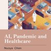 AI, Pandemic and Healthcare (EPUB)