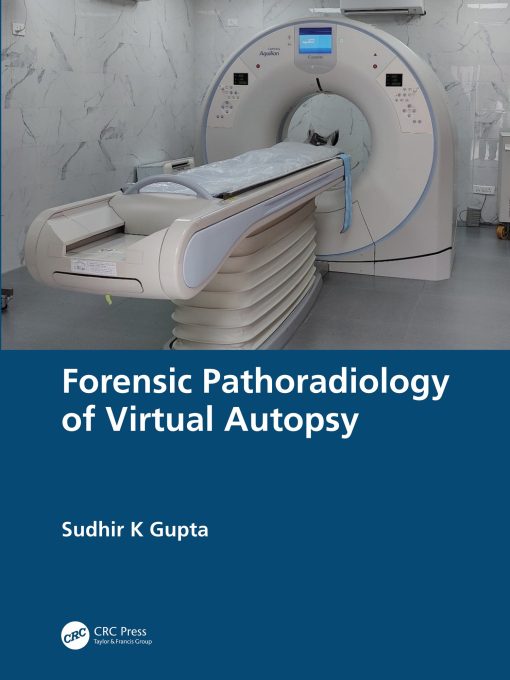 Forensic Pathoradiology Of Virtual Autopsy (EPUB)