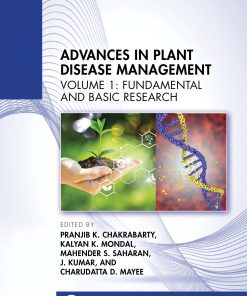 Advances In Plant Disease Management, Volume I: Fundamental And Basic Research (EPUB)