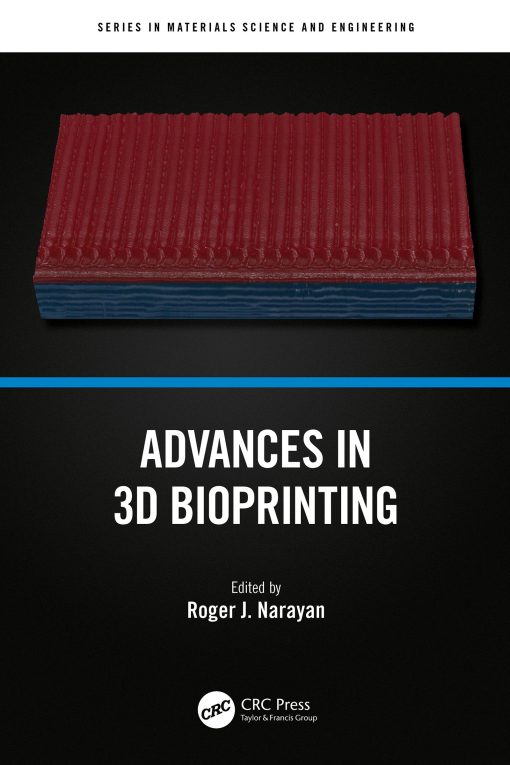 Advances In 3D Bioprinting (EPUB)