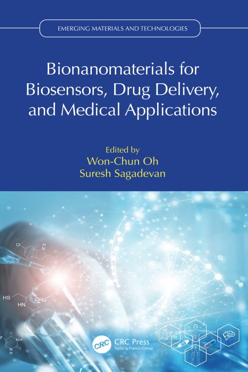 Bionanomaterials For Biosensors, Drug Delivery, And Medical Applications (PDF)