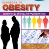 Handbook Of Obesity – Volume 2: Clinical Applications, 5th Edition (PDF)