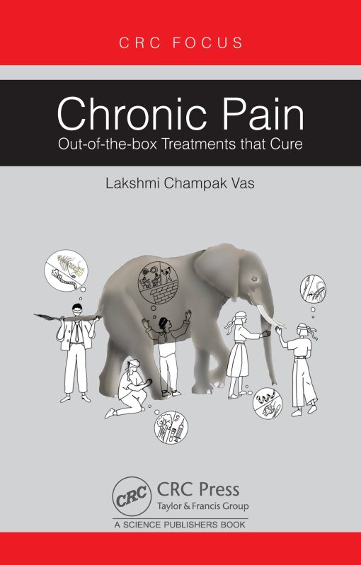 Chronic Pain: Out-of-the-box Treatments that Cure (EPUB)