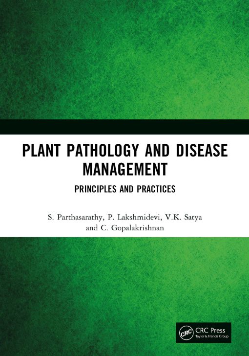 Plant Pathology And Disease Management: Principles And Practices (EPUB)