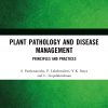 Plant Pathology And Disease Management: Principles And Practices (EPUB)