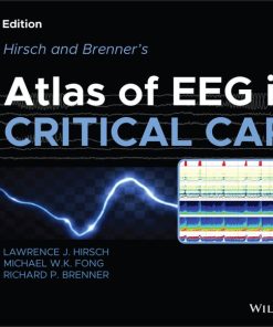 Hirsch And Brenner’s Atlas Of EEG In Critical Care, 2nd Edition (EPUB)