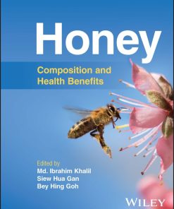 Honey: Composition And Health Benefits (EPUB)