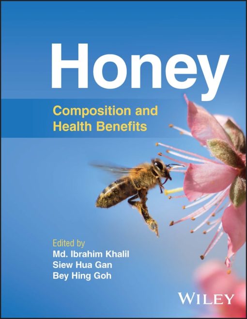 Honey: Composition And Health Benefits (EPUB)