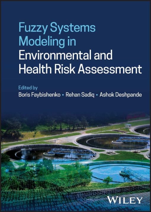 Fuzzy Systems Modeling In Environmental And Health Risk Assessment (EPUB)