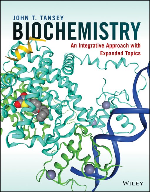 Biochemistry: An Integrative Approach With Expanded Topics (EPUB)