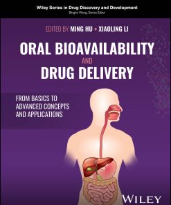 Oral Bioavailability and Drug Delivery (PDF)