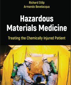 Hazardous Materials Medicine: Treating The Chemically Injured Patient (EPUB)