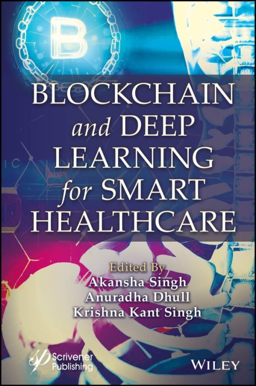 Blockchain and Deep Learning for Smart Healthcare (EPUB)