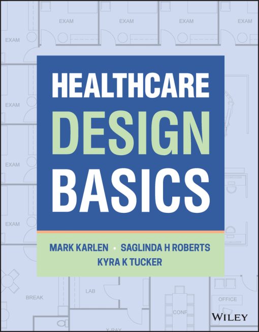 Healthcare Design Basics (PDF)