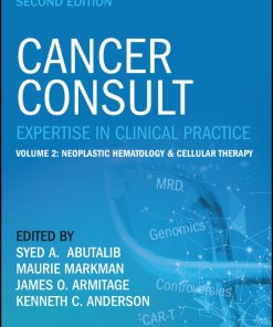 Cancer Consult: Expertise in Clinical Practice, Volume 2: Neoplastic Hematology & Cellular Therapy, 2nd Edition (EPUB)