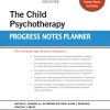 The Child Psychotherapy Treatment Planner, 6th edition (PDF)