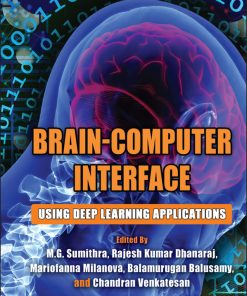 Brain-Computer Interface: Using Deep Learning Applications (EPUB)