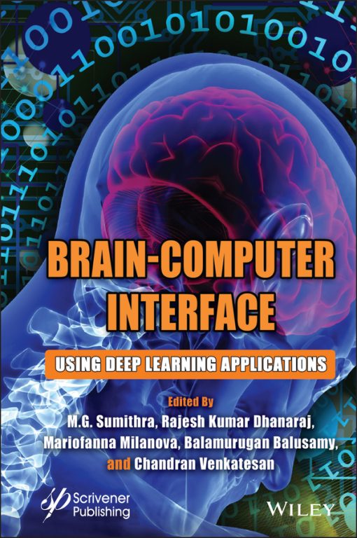 Brain-Computer Interface: Using Deep Learning Applications (EPUB)