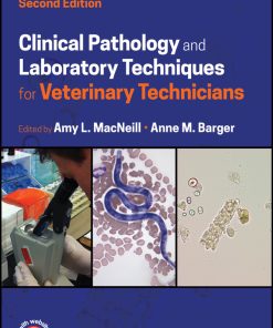 Clinical Pathology And Laboratory Techniques For Veterinary Technicians, 2nd Edition (PDF)