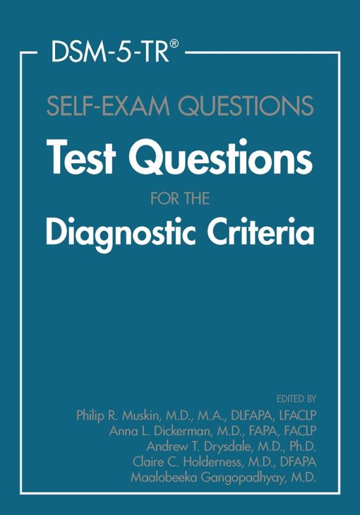 DSM-5-TR® Self-Exam Questions: Test Questions For The Diagnostic Criteria (EPUB)