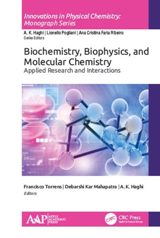 Biochemistry, Biophysics, and Molecular Chemistry: Applied Research and Interactions (PDF)