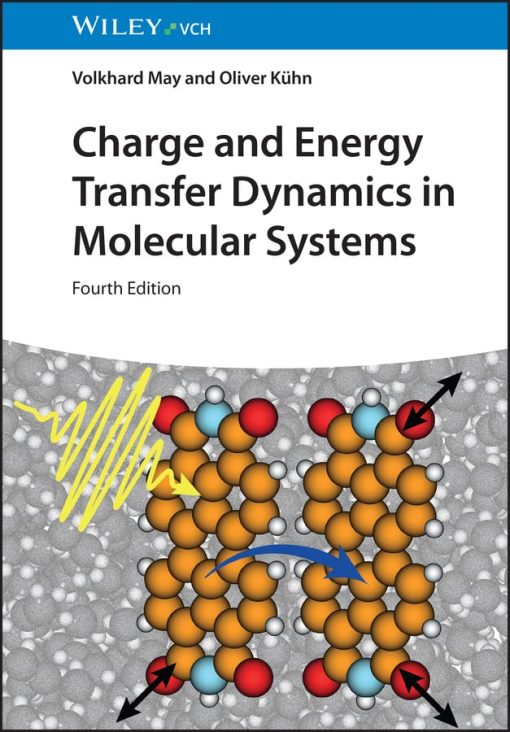 Charge and Energy Transfer Dynamics in Molecular Systems, 4th Edition (EPUB)