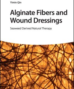 Alginate Fibers and Wound Dressings: Seaweed Derived Natural Therapy (PDF)