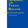 Aggression and Violent Behavior PDF