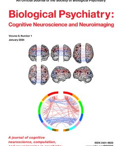 Biological Psychiatry: Cognitive Neuroscience and Neuroimaging PDF