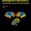 Biological Psychiatry: Cognitive Neuroscience and Neuroimaging PDF