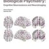 Biological Psychiatry: Cognitive Neuroscience and Neuroimaging PDF