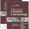 Schachner and Hansen’s Pediatric Dermatology 5th Edition (PDF)