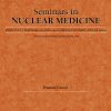 Seminars in Nuclear Medicine PDF