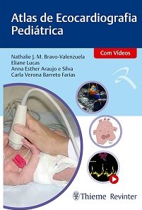 Atlas De Ecocardiografia Pediátrica (Portuguese Edition) (EPUB)