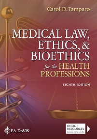 Medical Law, Ethics, & Bioethics for the Health Professions, 8th Edition (PDF)