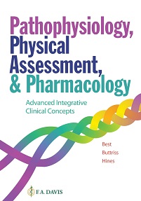 Pathophysiology, Physical Assessment, and Pharmacology: Advanced Integrative Clinical Concepts (PDF)