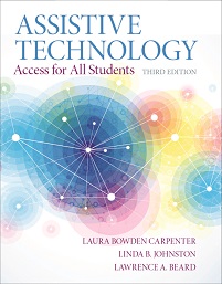 Assistive Technology: Access For All Students, 3rd Edition (PDF)