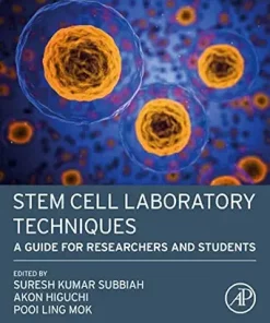 Stem Cell Laboratory Techniques: A Guide For Researchers And Students (PDF)