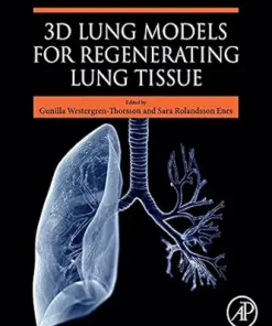 3D Lung Models For Regenerating Lung Tissue (EPUB)