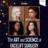 The Art And Science Of Facelift Surgery: A Video Atlas, 2nd Edition (EPub+Converted PDF+Videos)