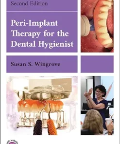 Peri-Implant Therapy For The Dental Hygienist, 2nd Edition (EPUB)