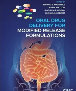 Oral Drug Delivery For Modified Release Formulations (EPUB)