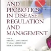 Prebiotics And Probiotics In Disease Regulation And Management (EPUB)