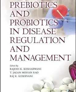 Prebiotics And Probiotics In Disease Regulation And Management (EPUB)