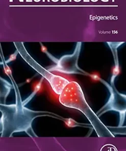 Epigenetics: International Review Of Neurobiology, Volume 156 (EPUB)