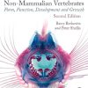 The Teeth Of Non-Mammalian Vertebrates: Form, Function, Development And Growth, 2nd Edition (PDF)