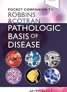 Pocket Companion To Robbins & Cotran Pathologic Basis Of Disease, 10th Edition (Robbins Pathology) (EPUB)