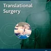 Translational Surgery (Handbook For Designing And Conducting Clinical And Translational Research) (PDF)